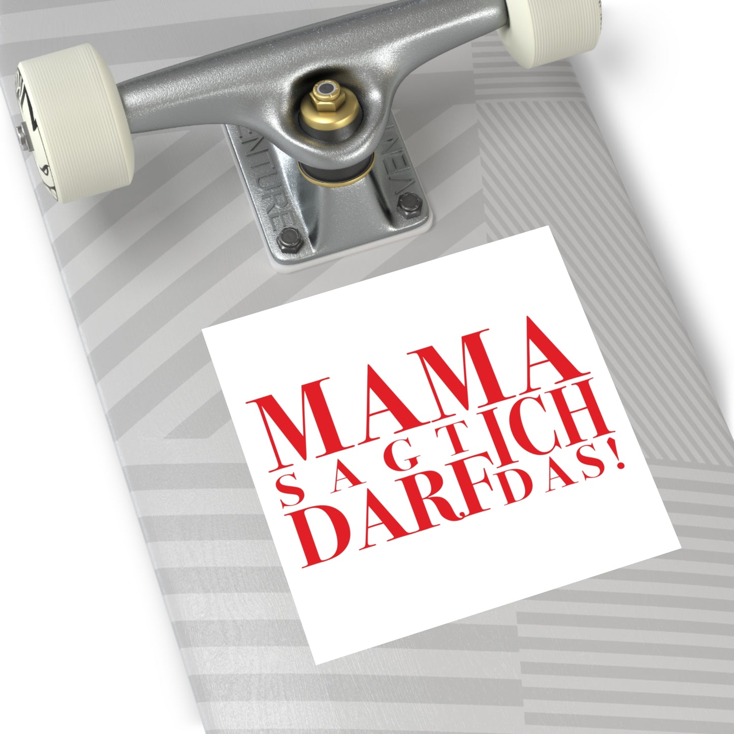 SPECIAL EDITION | Mama sagt ich darf das Sticker