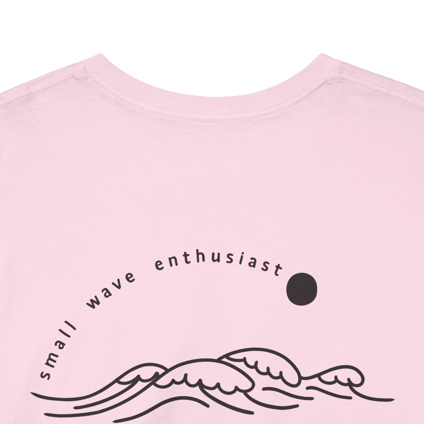 11 | Small Waves Enthusiast Shirt