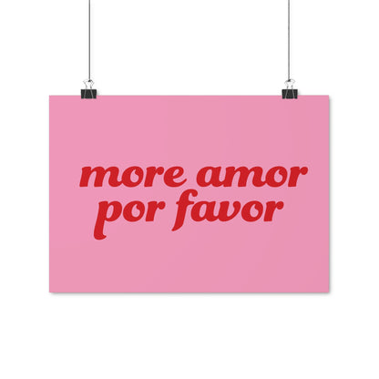 SPECIAL EDITION | More Amor Por Favor Poster