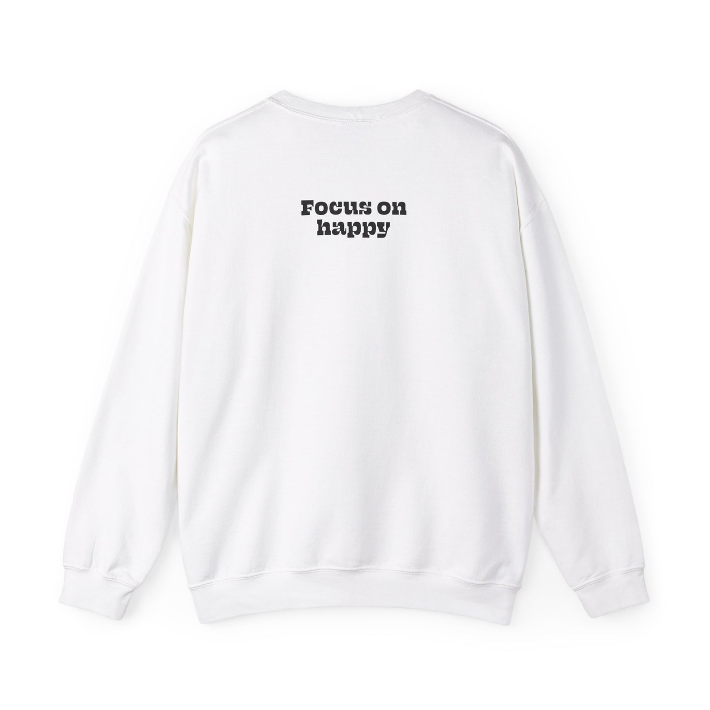 SPECIAL EDITION | Focus on happy Unisex Crewneck Sweatshirt