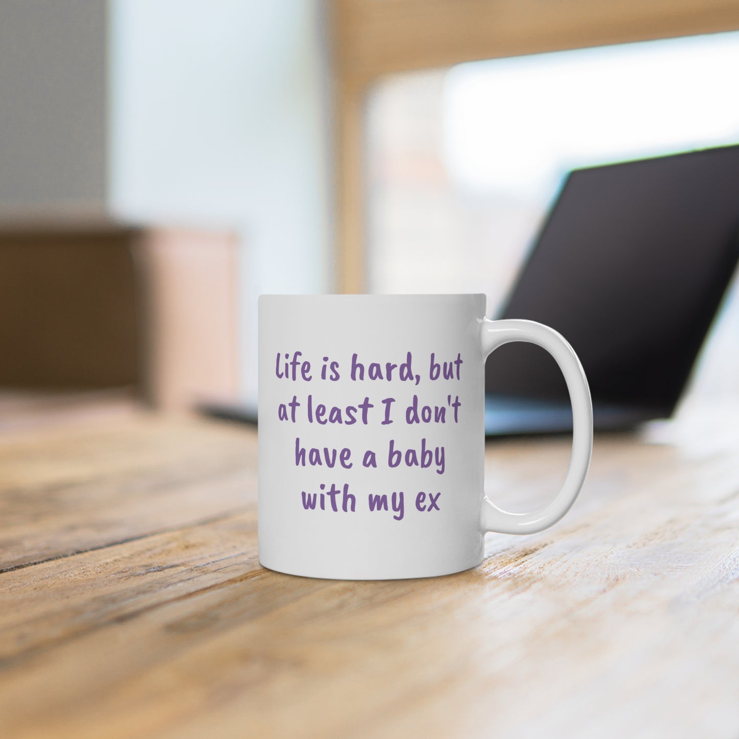 Not a baby with my ex Ceramic Mug 11oz & 15 oz