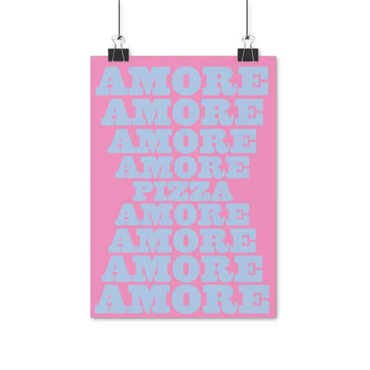 SPECIAL EDITION | Amore Pizza blue pink Poster