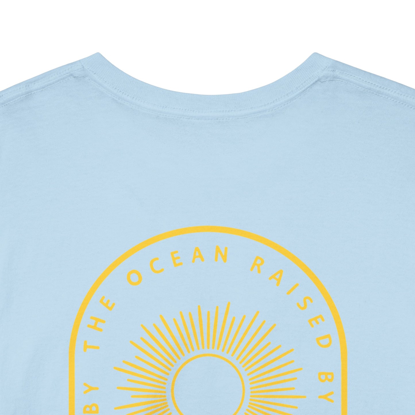 08 | Raised by the ocean Shirt