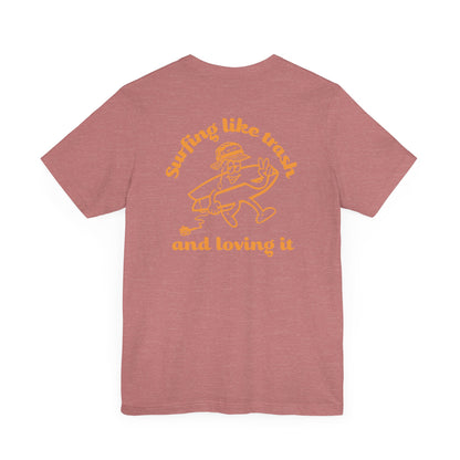 42 | Surfing like trash Unisex Jersey Shirt