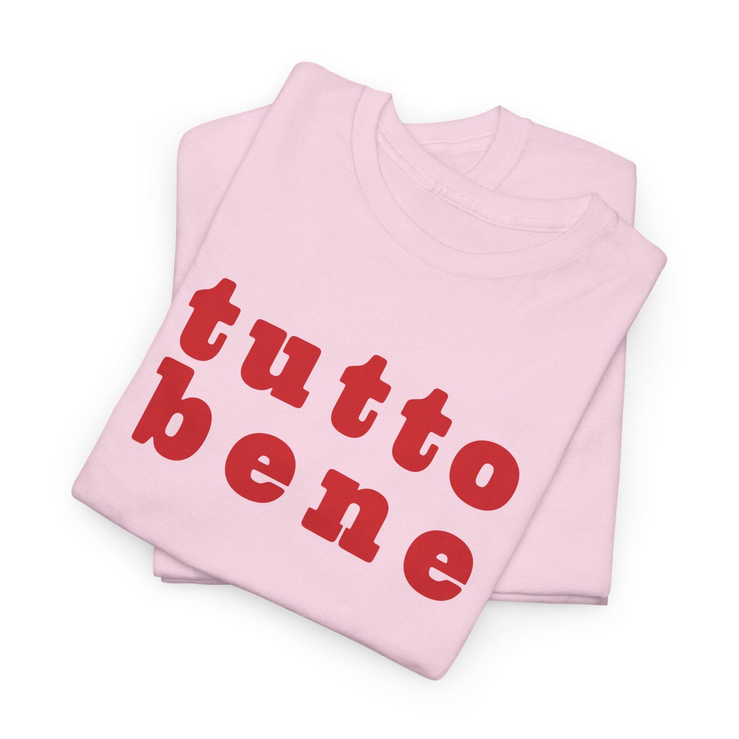 SPECIAL EDITION | Tutto Bene Unisex T-Shirt