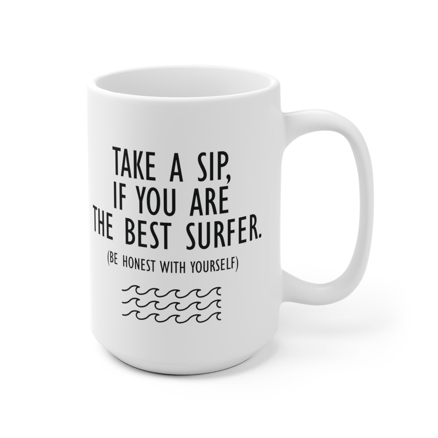 15 | Best surfer Ceramic Mug 11oz & 15 oz