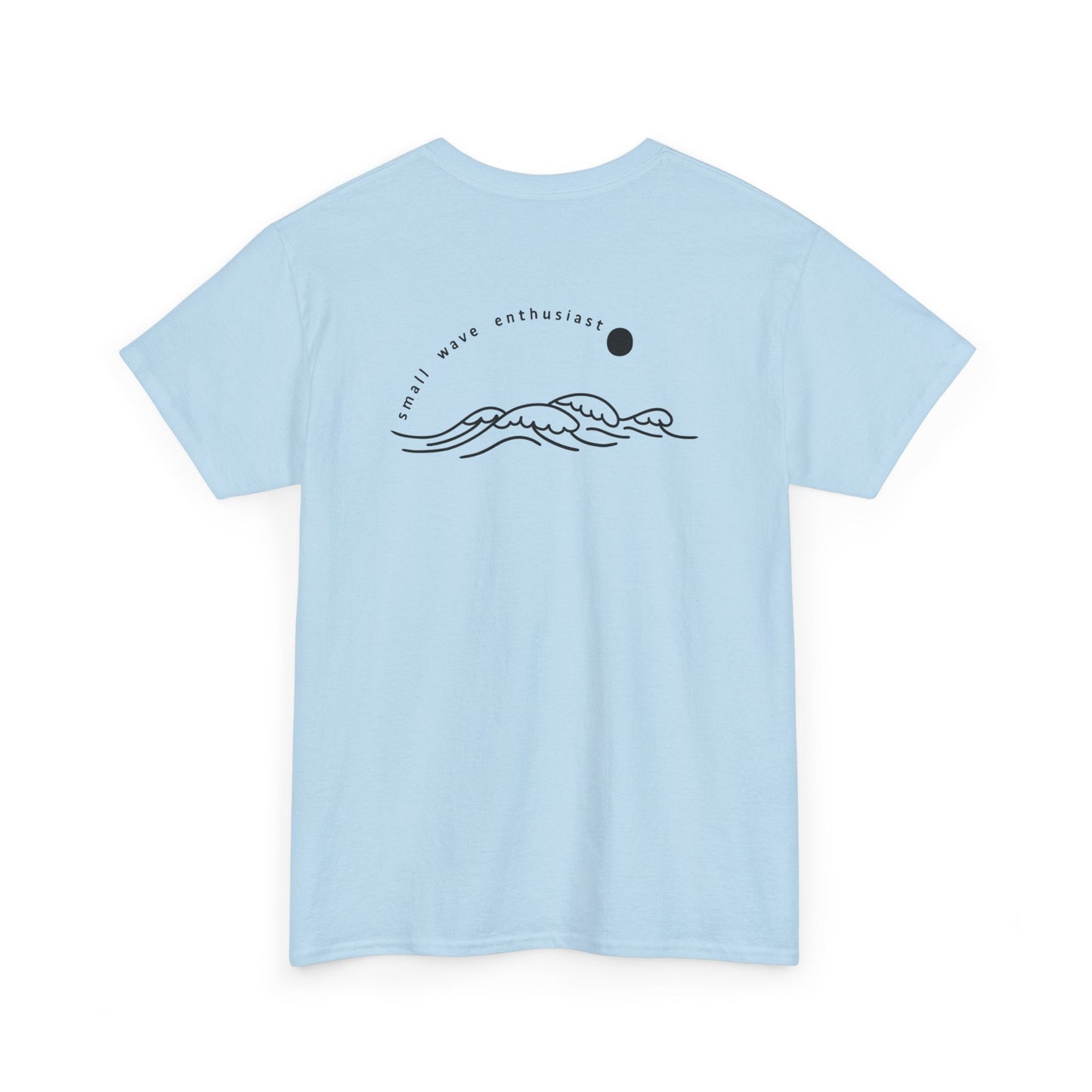 11 | Small Waves Enthusiast Shirt