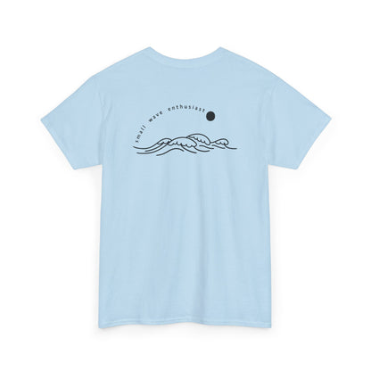 11 | Small Waves Enthusiast Shirt