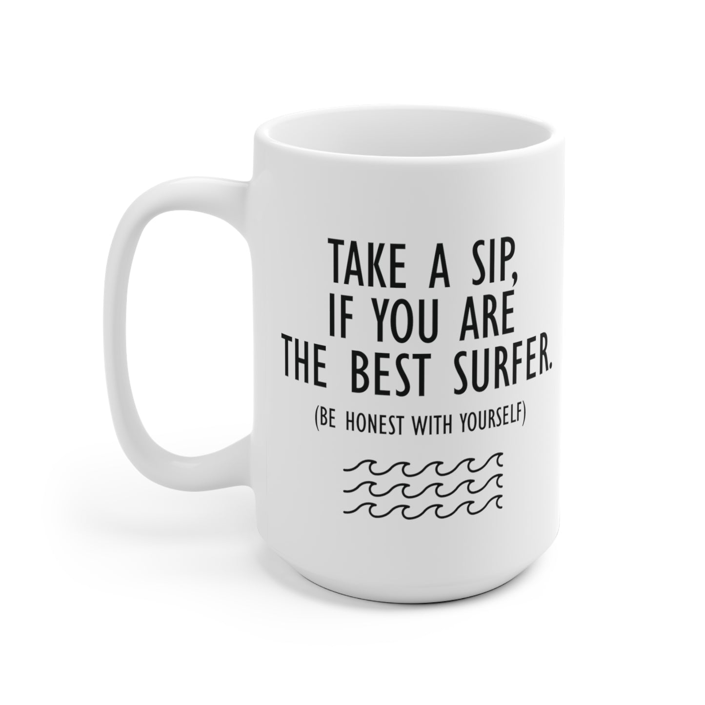 15 | Best surfer Ceramic Mug 11oz & 15 oz