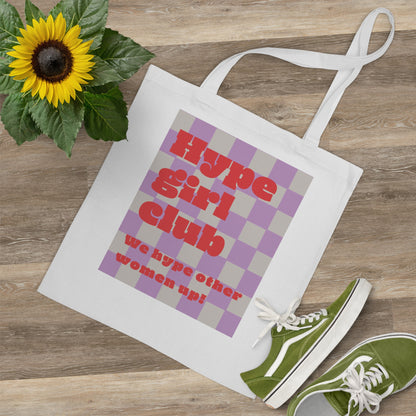 Hype Girl Tote Bag