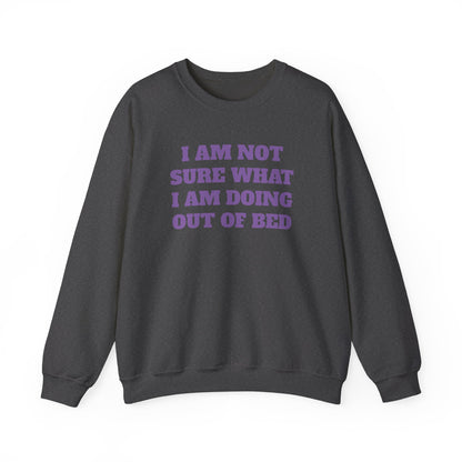 SPECIAL EDITION | Not sure Unisex Sweatshirt