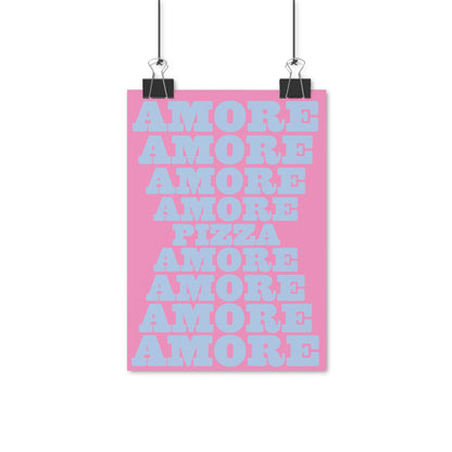 SPECIAL EDITION | Amore Pizza blue pink Poster