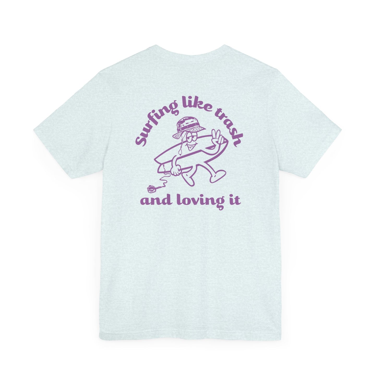 42 | Surfing like trash Unisex Jersey Shirt