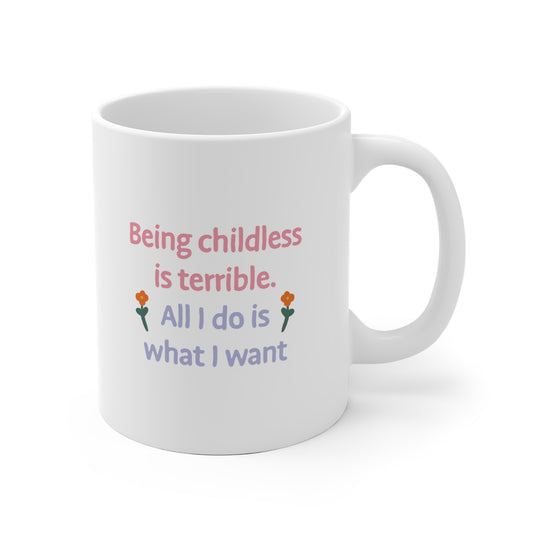 Childless Ceramic Mug 11oz & 15 oz