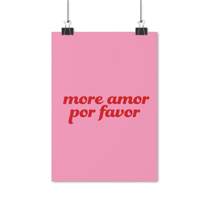 SPECIAL EDITION | More Amor Por Favor Poster