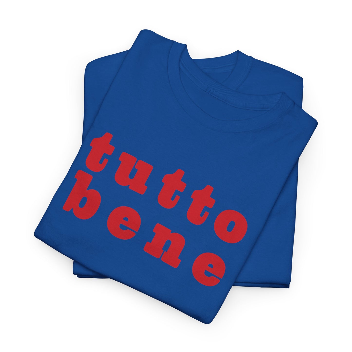 SPECIAL EDITION | Tutto Bene Unisex T-Shirt