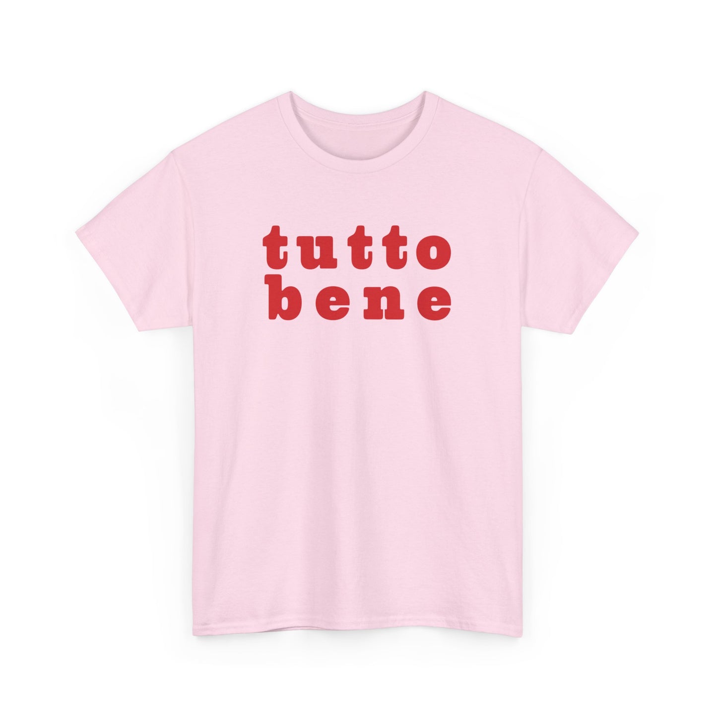 SPECIAL EDITION | Tutto Bene Unisex T-Shirt