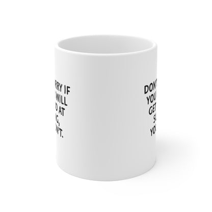 05 | Never will be good at surfing Ceramic Mug 11oz & 15 oz