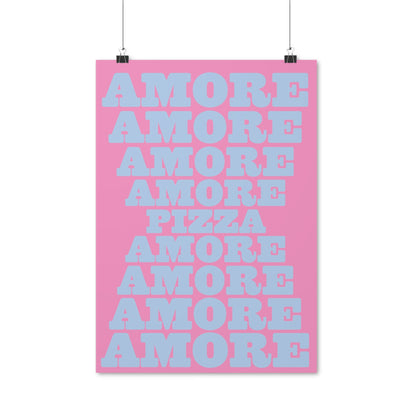 SPECIAL EDITION | Amore Pizza blue pink Poster