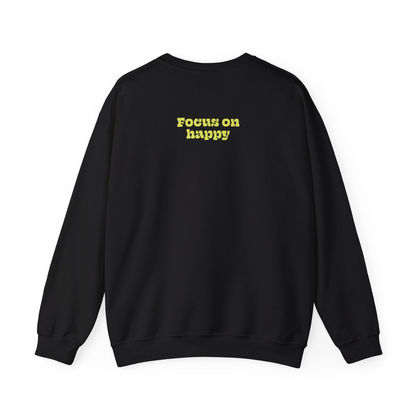 SPECIAL EDITION | Focus on happy Unisex Crewneck Sweatshirt