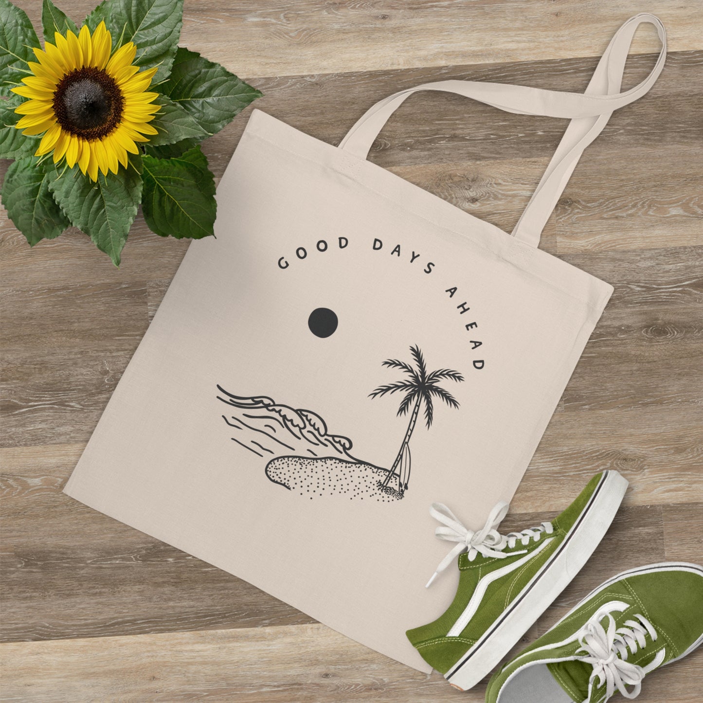 Good Days Ahead Tote Bag