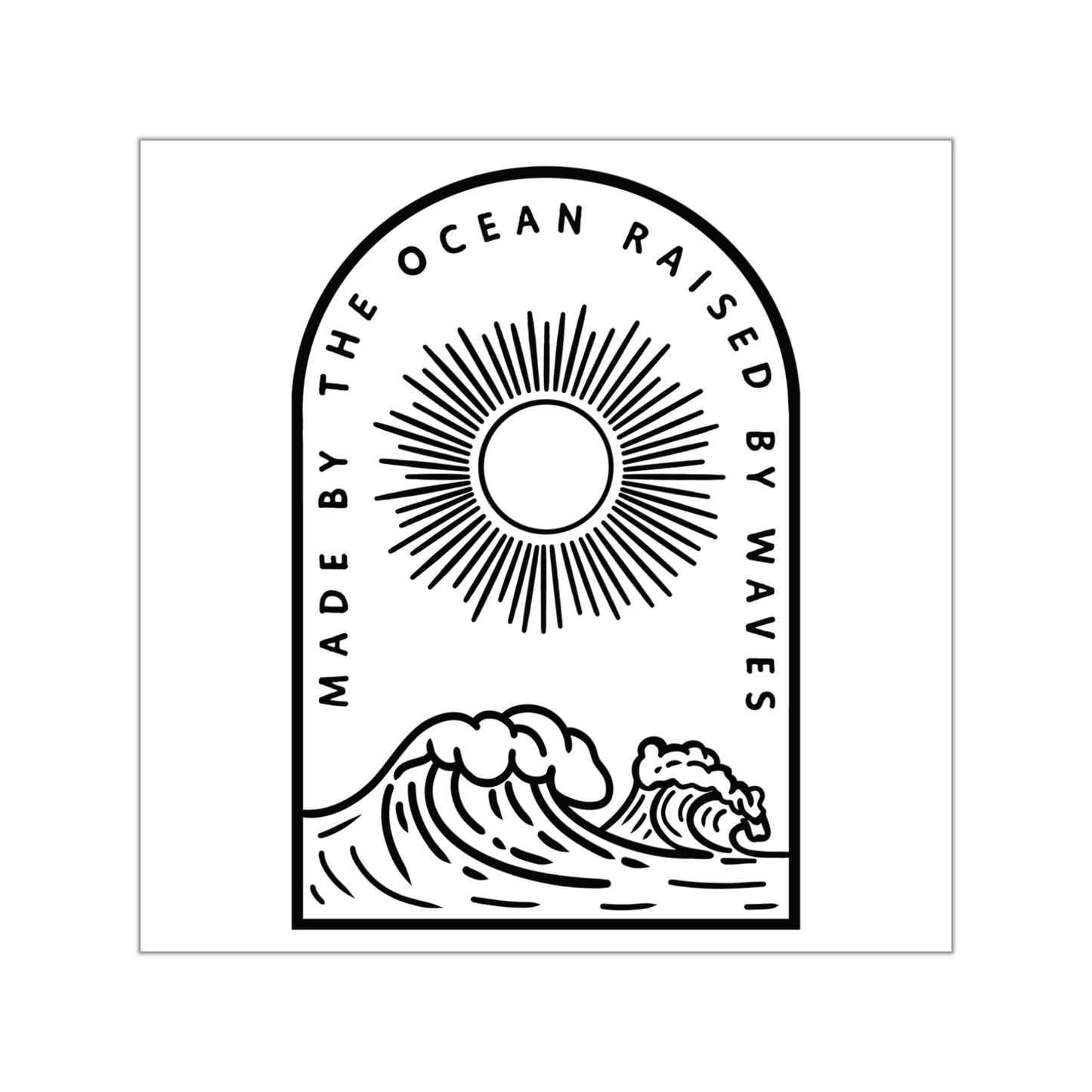 08 | Raised by the Ocean Sticker