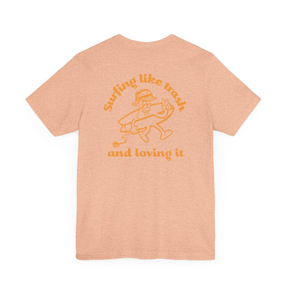 42 | Surfing like trash Unisex Jersey Shirt